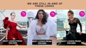 BEST LOOKS OF OSCARS